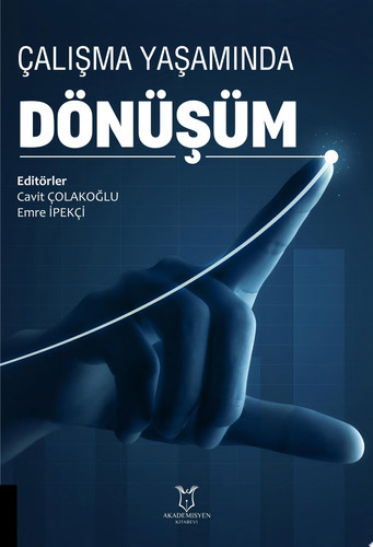 Çalışma Yaşamında Dönüşüm