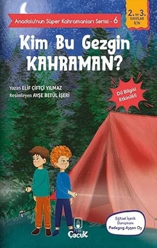 Kim Bu Gezgin Kahraman? - Anadolunun SŸper Kahramanlarõ Serisi 6 - Dil Bilgisi Etkinlikli