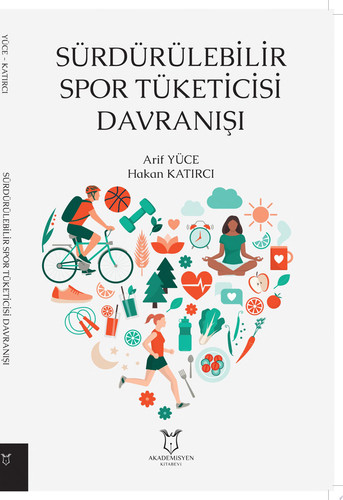 Sürdürülebilir Spor Tüketicisi Davranışı