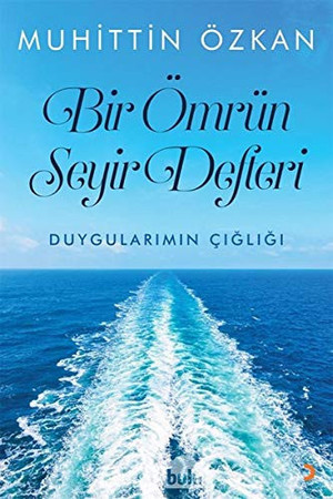Bir Ömrün Seyir Defteri [Hardcover] Muhittin Özkan