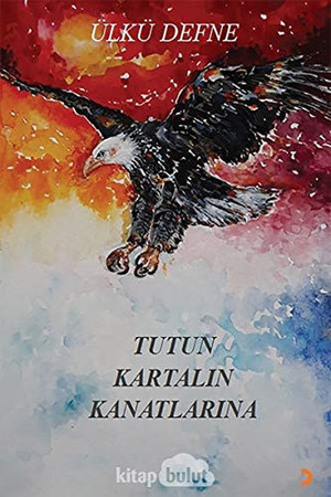 Tutun Kartalin Kanatlarina
