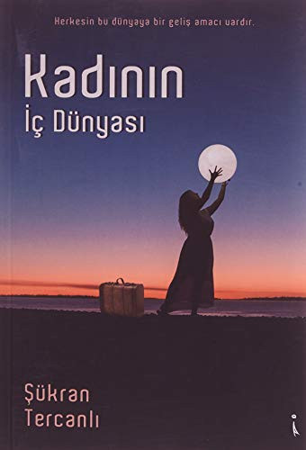 Kadinin Ic Dünyasi