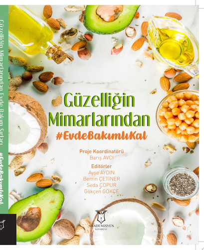 Güzelliğin Mimarlarından Evde Bakımlı Kal