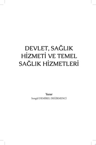 Devlet, Sağlık Hizmeti ve Temel Sağlık Hizmetleri