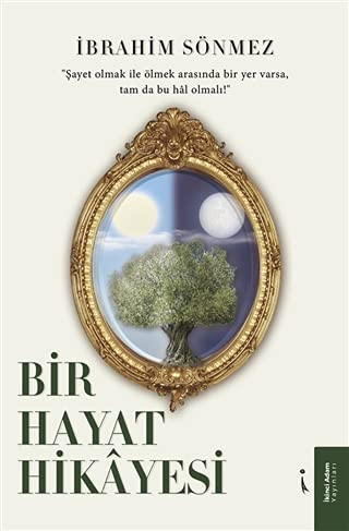 Bir Hayat Hikayesi