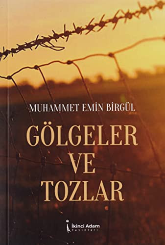 Gölgeler ve Tozlar