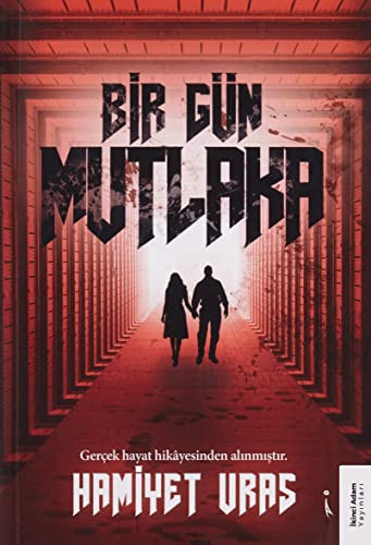 Bir Gün Mutlaka