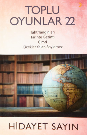 Toplu Oyunlar 22 Taht Yangınları-Tarihte Gezinti-Cimri-Çiçekler Yalan Söylemez