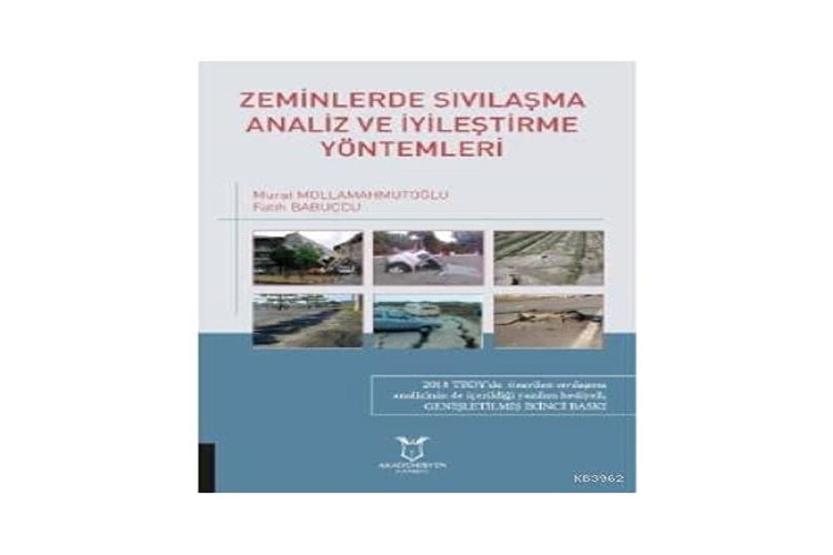Zeminlerde Sıvılaşma Analiz ve İyileştirme Yöntemleri