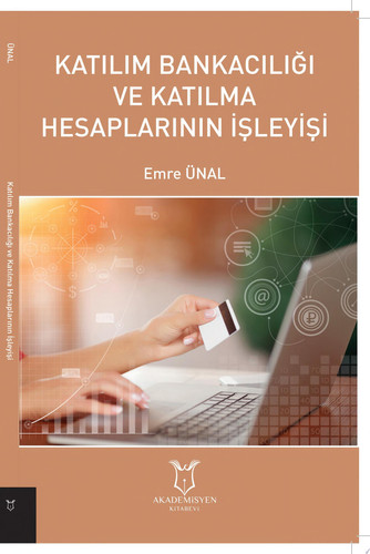 Katılım Bankacılığı ve Katılma Hesaplarının İşleyişi