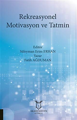 Rekreasyonel Motivasyon ve Tatmin