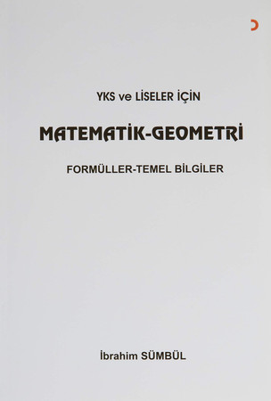 YKS ve Liseler Için Matematik Geometri: Formüller - Temel Bilgiler