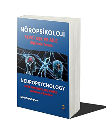 Nöropsikoloji Sevgi Ask ve Aile Iliskilerin Tanimi