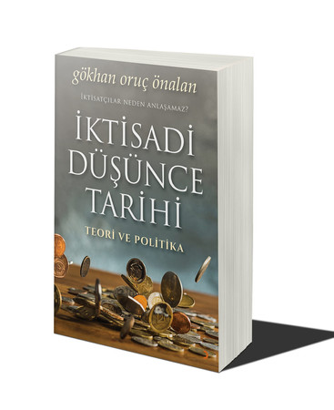 Iktisadi Düsünce Tarihi: Teori ve Politika