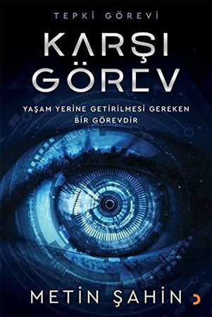 Karsi Görev: Yasam Yerine Getirilmesi Gereken Bir Görevdir
