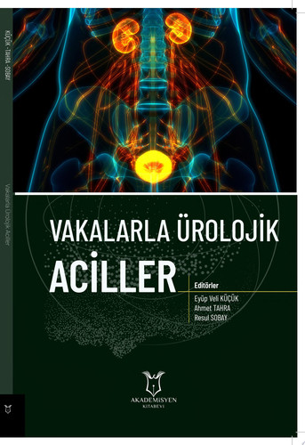 Vakalarla Ürolojik Aciller