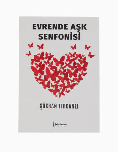 Evrende Ask Senfonisi
