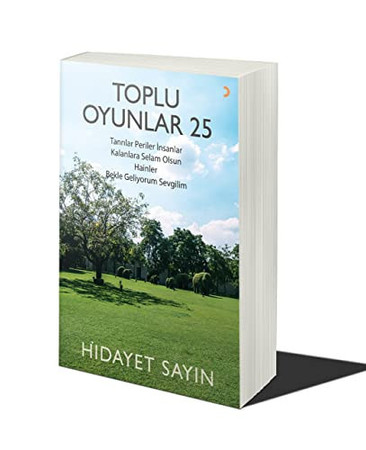 Toplu Oyunlar 25;Tanrilar Periler Insanlar, Kalanlara Selam Olsun, Hainler, Bekle Geliyorum Sevgilim