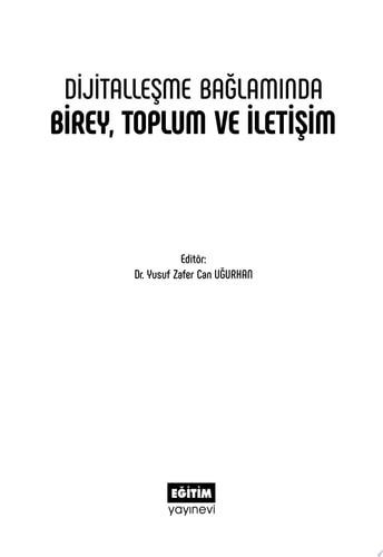 DİJİTALLEŞME BAĞLAMINDA BİREY, TOPLUM VE İLETİŞİM