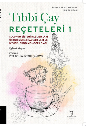 Tıbbi Çay Reçeteleri I