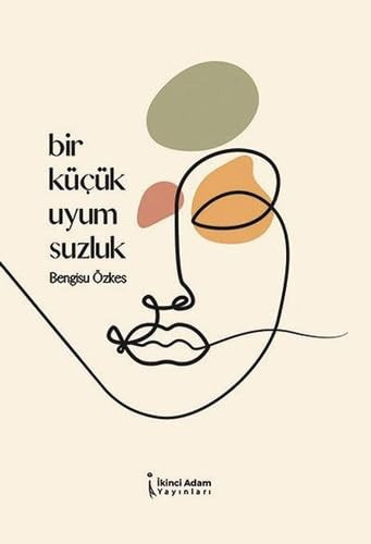 Bir Kücük Uyumsuzluk