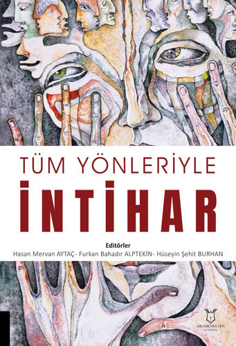 Tüm Yönleriyle İntihar