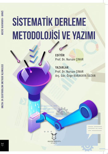 Sistematik Derleme Metodolojisi ve Yazımı