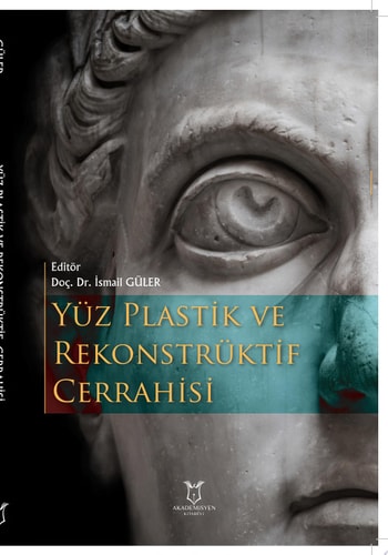 Yüz Plastik ve Rekonstrüktif Cerrahisi
