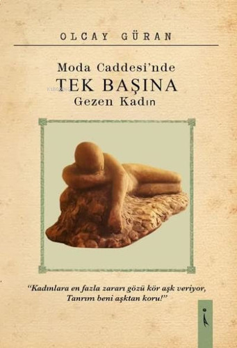 Moda Caddesi'nde Tek Basina Gezen Kadin