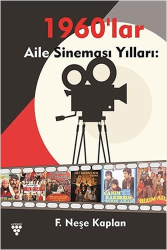 Aile Sineması Yılları 1960'lar