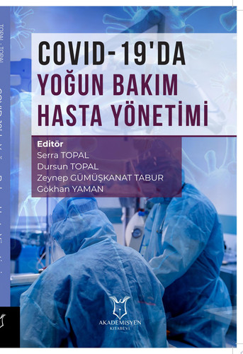 COVID-19’da Yoğun Bakım Hasta Yönetimi