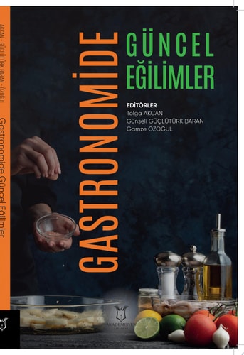 Gastronomide Güncel Eğilimler