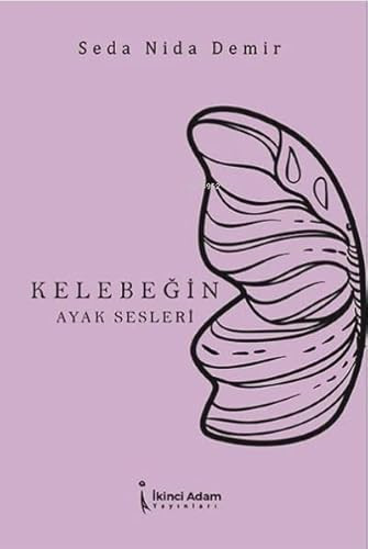 Kelebeğin Ayak Sesleri