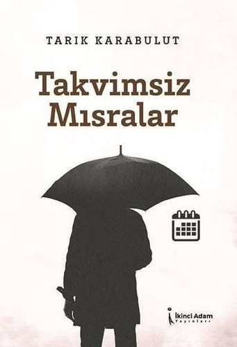 Takvimsiz Misralar