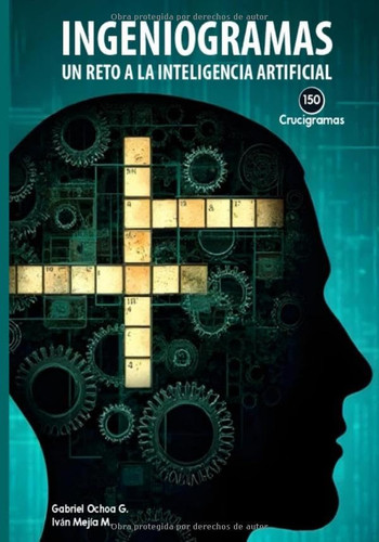 INGENIOGRAMAS: UN RETO A LA INTELIGENCIA ARTIFICIAL