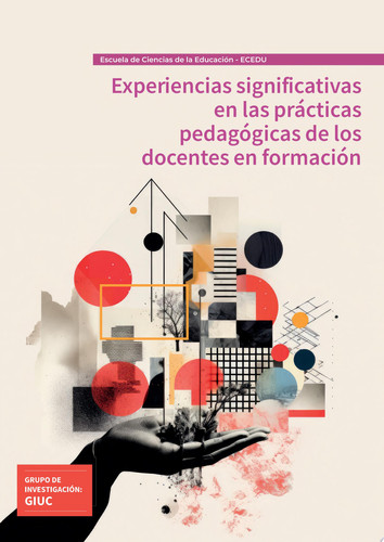 Experiencias significativas en las prácticas pedagógicas de los docentes en formación