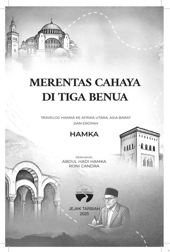 MERENTAS CAHAYA DI TIGA BENUA