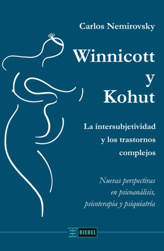 Winnicott y Kohut