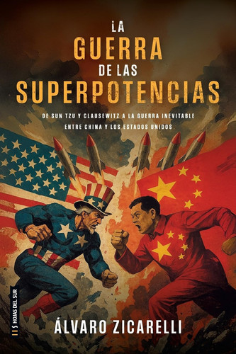 La Guerra de las Superpotencias