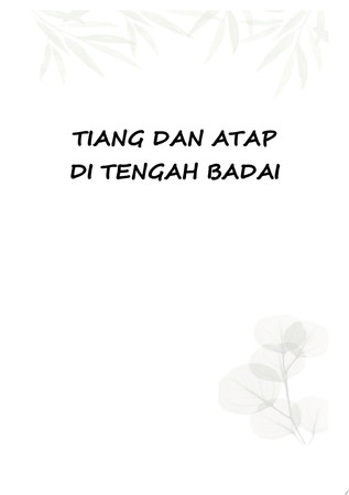 TIANG DAN ATAP DITENGAH BADAI