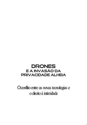 Os Drones E A Violação Da Privacidade Alheia