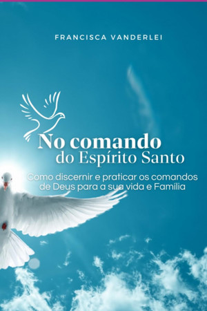 No Comando Do Espírito Santo (Portuguese Edition)