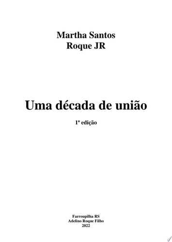 Uma Década De União