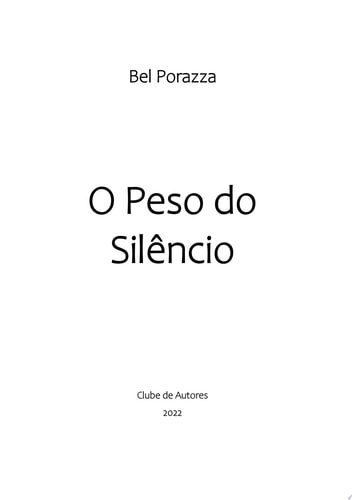 O Peso Do Silêncio