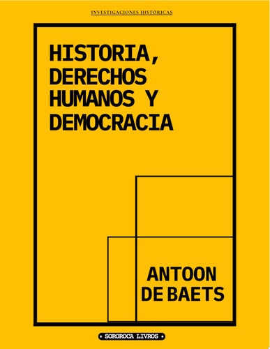 HISTORIA, DERECHOS HUMANOS Y DEMOCRACIA