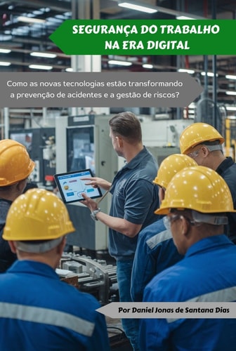 Segurança Do Trabalho Na Era Digital