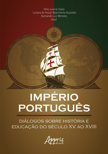 Império português diálogos sobre história e educação do século XV ao XVIII