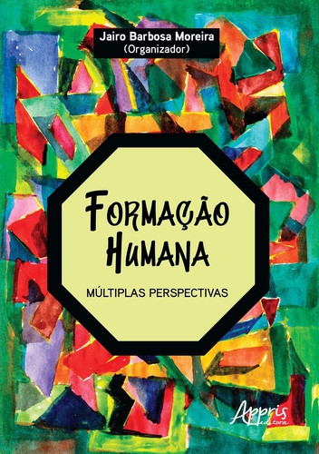 Formação Humana múltiplas perspectivas