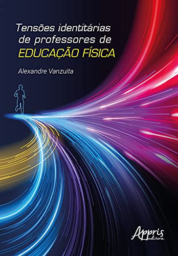 Tensões identitárias de professores de Educação Física