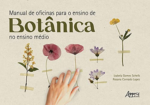 Manual de oficinas para o ensino de Botânica no ensino médio
